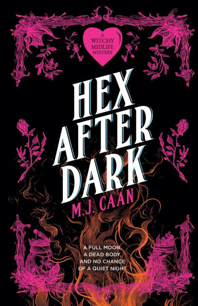 Hex After Dark: Singing Falls Witches Book Eight