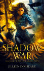 Shadow War: An Alaskan Folklore Urban Fantasy
