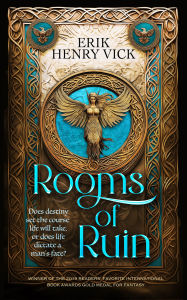 Title: Rooms of Ruin: A Dark Fantasy Novel, Author: Erik Henry Vick