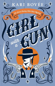 Download french books pdf Girl with a Gun: An Annie Oakley Historical Mystery