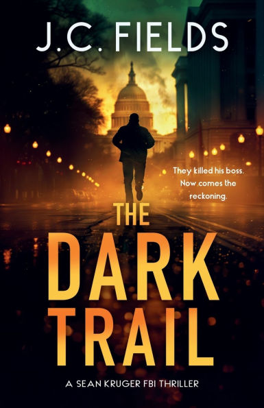The Dark Trail: An FBI Mystery Thriller
