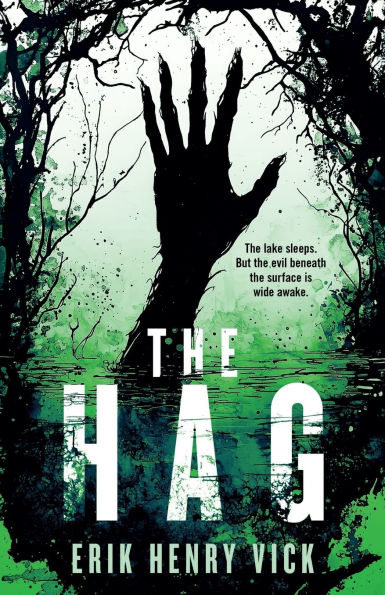 The Hag: A Supernatural Thriller
