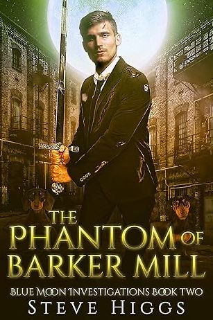 The Phantom of Barker Mill
