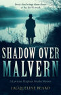 Shadow Over Malvern