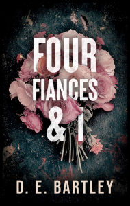 Forum ebooks downloaden Four Fianc s & I: O'Reilly Fight Club 9781036709693 FB2 ePub RTF by D. E. Bartley (English literature)