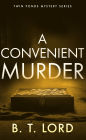 A Convenient Murder