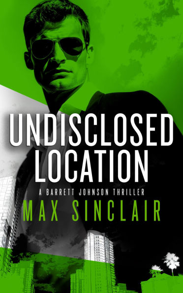 Undisclosed Location: A Financial Crime Novel