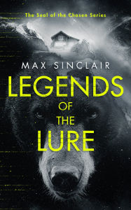 Title: Legends of the Lure, Author: Max Sinclair