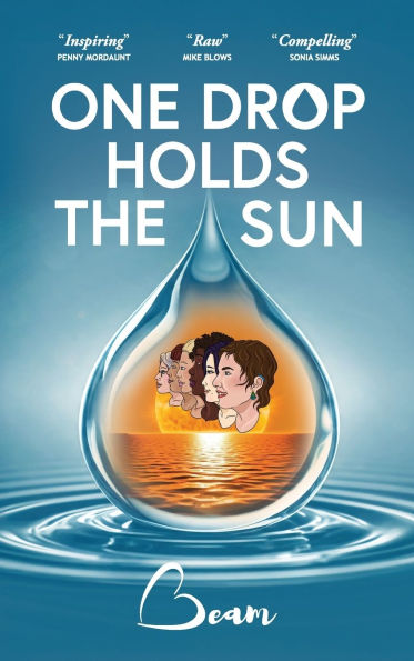 One Drop Holds The Sun