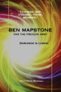 Ben Mapstone and the Freolan Army: Darkness is Coming