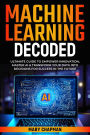 Machine Learning Decoded