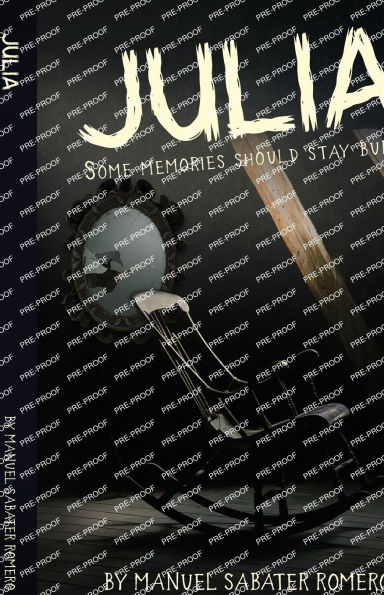 Julia: A Psychological Thriller of Memory, Madness, and the Unseen