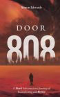 Door 808: A Dark Subconscious Journey of Reawakening and Power