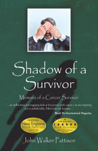 Title: Shadow of a Survivor, Author: John Walker Pattison