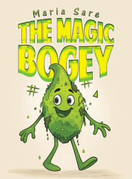 Title: The Magic Bogey, Author: Maria Sare