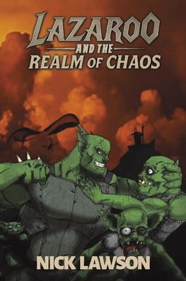 Lazaroo and the Realm of Chaos