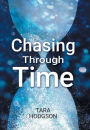 Chasing Through Time