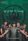 Shifting Loyalty