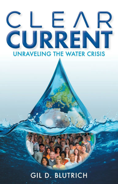 Clear Current: Unraveling the Water Crisis