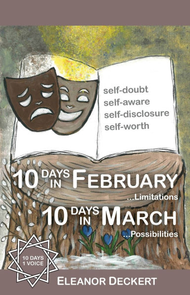 10 Days February... Limitations & March... Possibilities