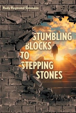 Stumbling Blocks to Stepping Stones