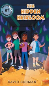 Title: The Hidden Heirloom, Author: David Gorman