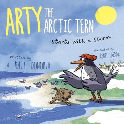 Arty the Arctic Tern: Starts with a Storm