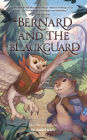Bernard and the Blackguard