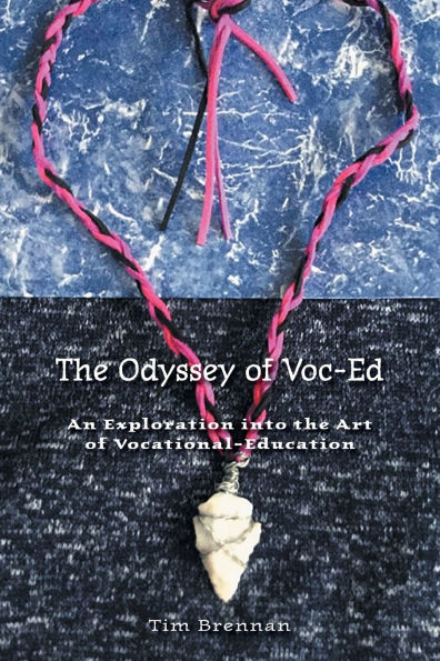 the Odyssey Of Voc-Ed: An Exploration into Art Vocational-Education