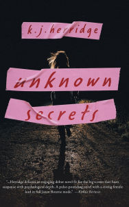 Title: Unknown Secrets, Author: K J Herridge
