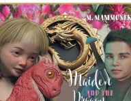 Title: Maiden and the Dragon, Author: M Mammonek