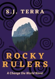 Title: Rocky Rulers, Author: S J Terra