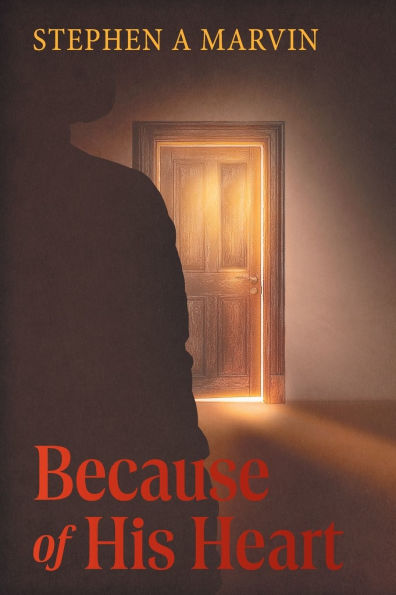 Because of His Heart