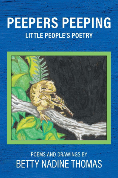 Peepers Peeping: Little People's Poetry