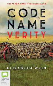 Title: Code Name Verity (Anniversary Edition), Author: Elizabeth Wein