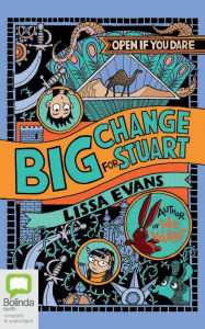 Title: Big Change for Stuart, Author: Lissa Evans