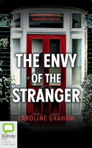 Title: The Envy of the Stranger, Author: Caroline Graham