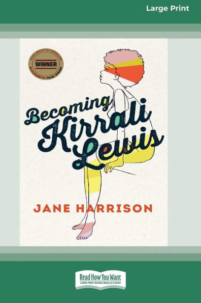 Becoming Kirrali Lewis [Standard Large Print 16 Pt Edition]
