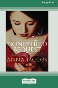 Title: The Honeyfield Bequest [Standard Large Print], Author: Anna Jacobs