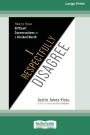 I Respectfully Disagree: How to Have Difficult Conversations in a Divided World [Large Print 16pt]