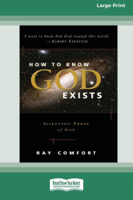 Title: How to Know God Exist [LP 16 Pt Edition], Author: Ray Comfort