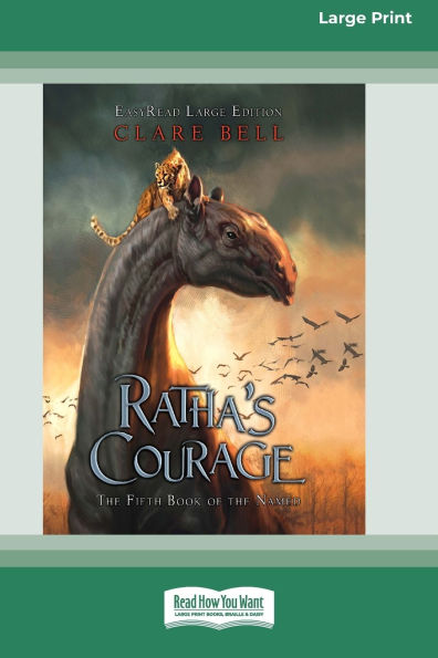 Ratha's Courage: The Fifth Book of The Named [LP 16 Pt Edition]