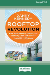 Title: Rooftop Revolution (16pt Large Print Format), Author: Danny Kennedy