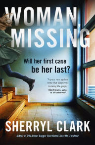 Title: Woman, Missing, Author: Sherryl Clark