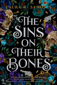 Online books to download free The Sins on Their Bones by Laura R. Samotin 9781039007567 in English DJVU ePub