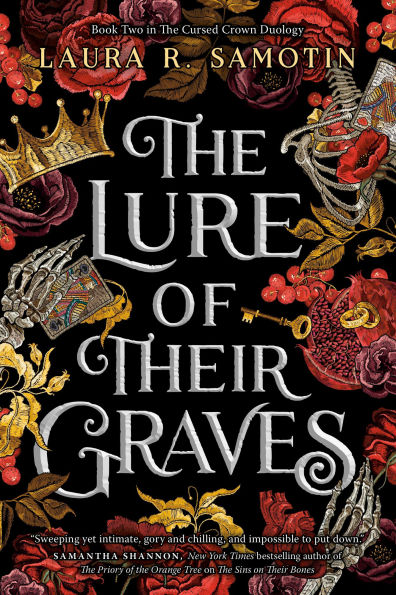 The Lure of Their Graves: Book Two Cursed Crown series