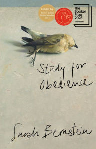 Title: Study for Obedience, Author: Sarah Bernstein