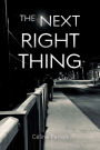 The Next Right Thing