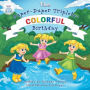 Colorful Birthday: The Super-Duper Triplets