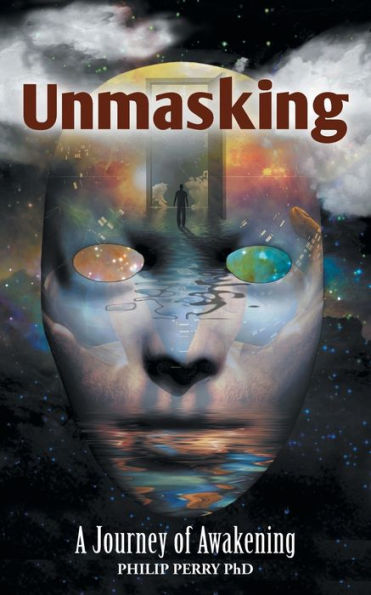 Unmasking: A Journey of Awakening